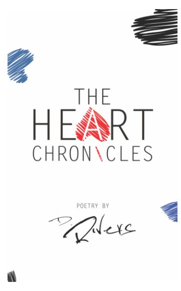 View The Heart Chronicles by Derrick Rivers