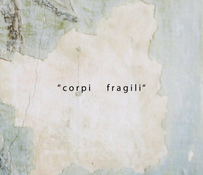 "corpi fragili" book cover