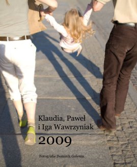 Klaudia, Pawel i Iga Wawrzyniak 2009 book cover