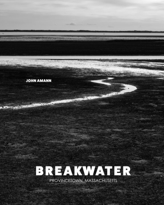 View Breakwater by John Amann