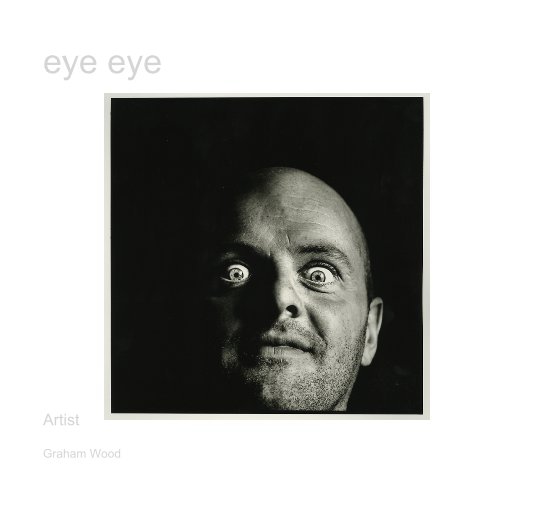 View eye eye by Graham Wood