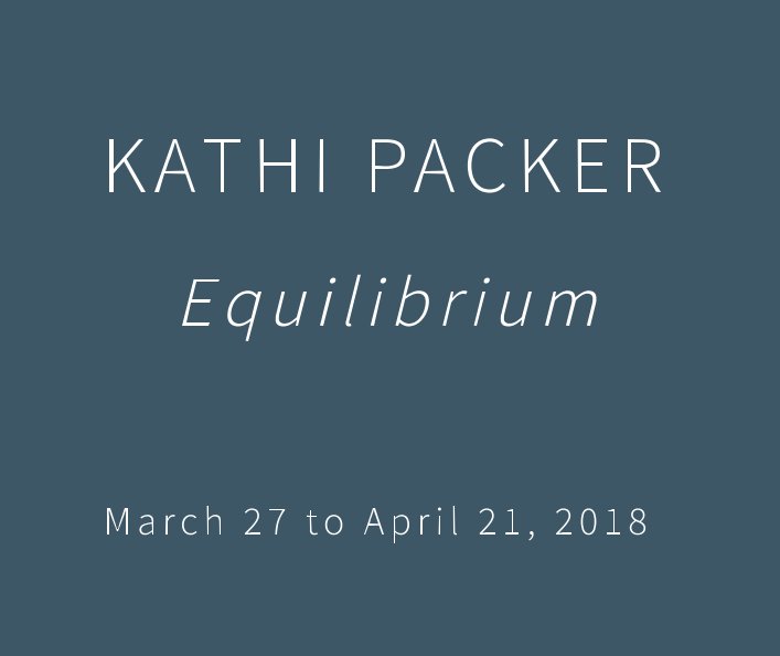 View Equilibrium by Kathi Packer
