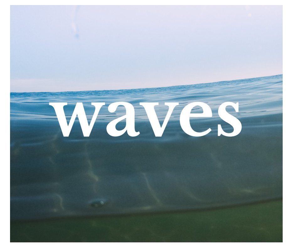 View Waves by Andrew Clemente