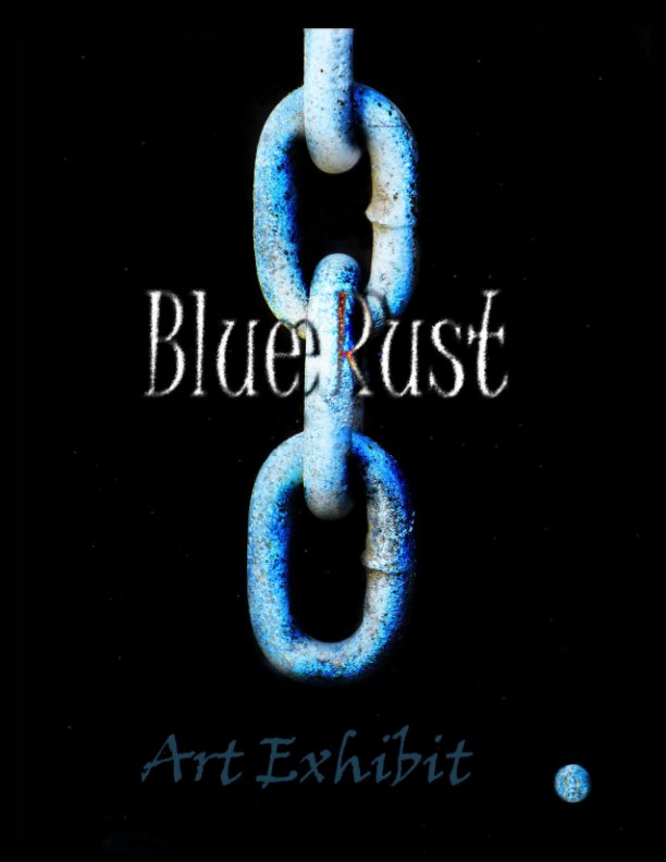 View Blue Rust Exhibit by Agnes Durbet, Bernard Avantin