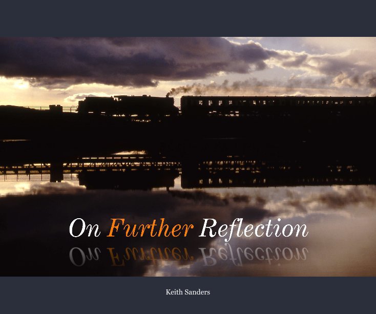 View On Further Reflection by Keith Sanders