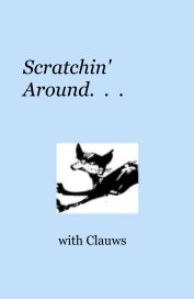 Scratchin' Around. . . book cover
