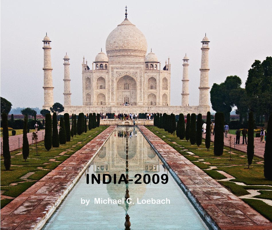 View INDIA-2009 by Michael C. Loebach