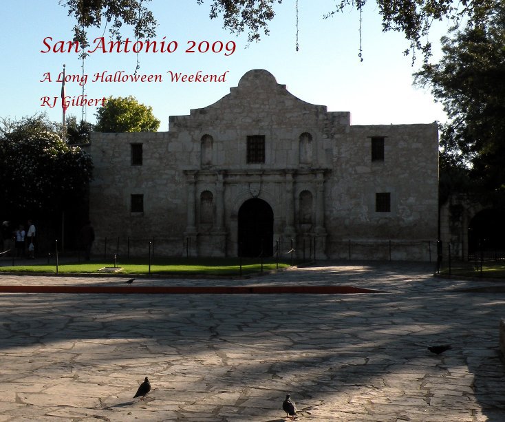 Ver San Antonio 2009 por RJ Gilbert