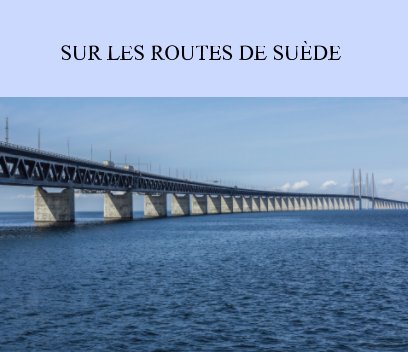 Sur les Routes de Suède book cover