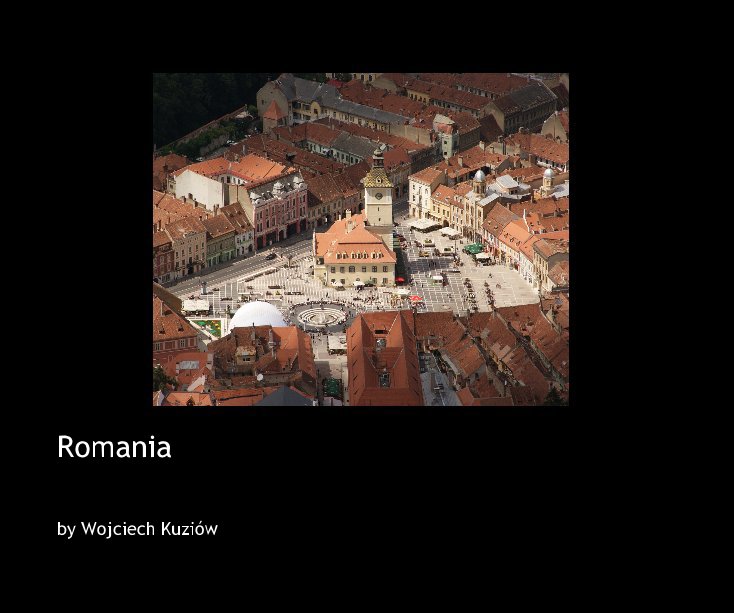Visualizza Romania di Wojciech Kuziow