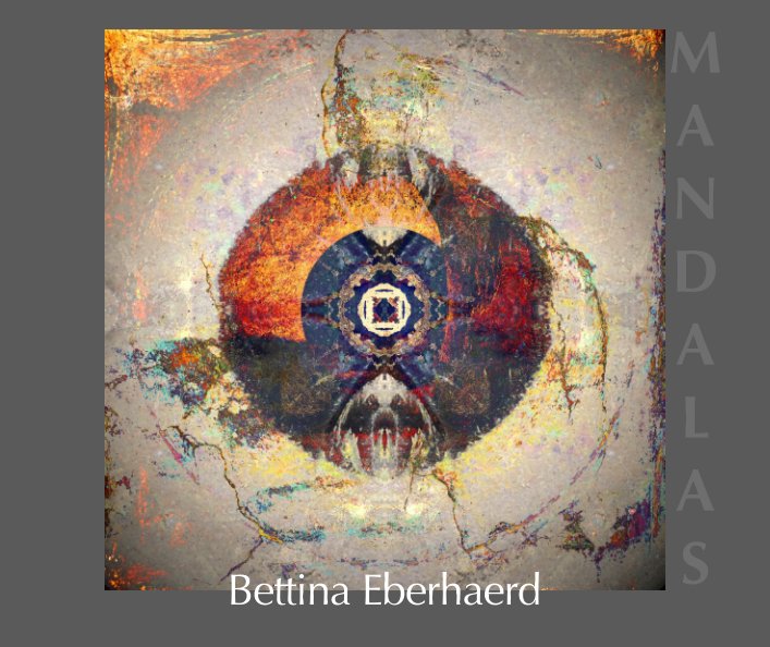 Ver Mandalas III por Bettina Eberhaerd
