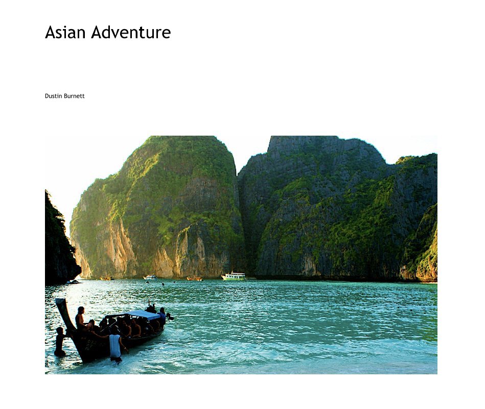 View Asian Adventure by Dustin Burnett