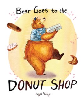 Bear Goes to the Donut Shop book cover
