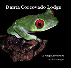 Danta Corcovado Lodge book cover
