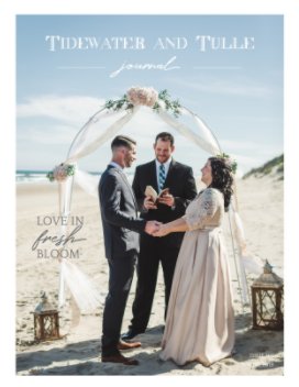 Tidewater and Tulle Journal: Spring 2018 book cover