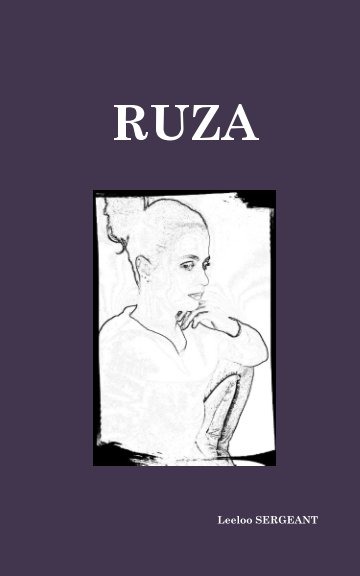 Ver RUZA por Leeloo SERGEANT