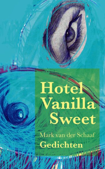 View Hotel Vanilla Sweet by Mark van der Schaaf