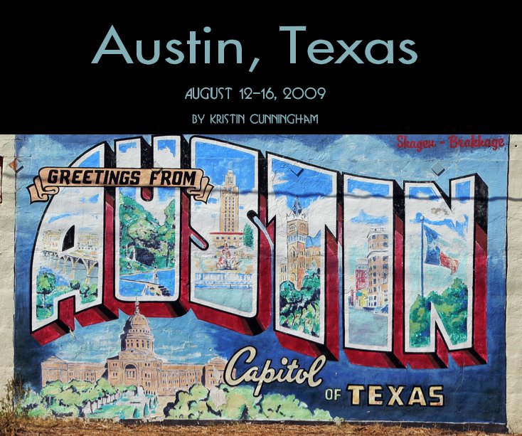 Bekijk Austin, Texas op Kristin Cunningham