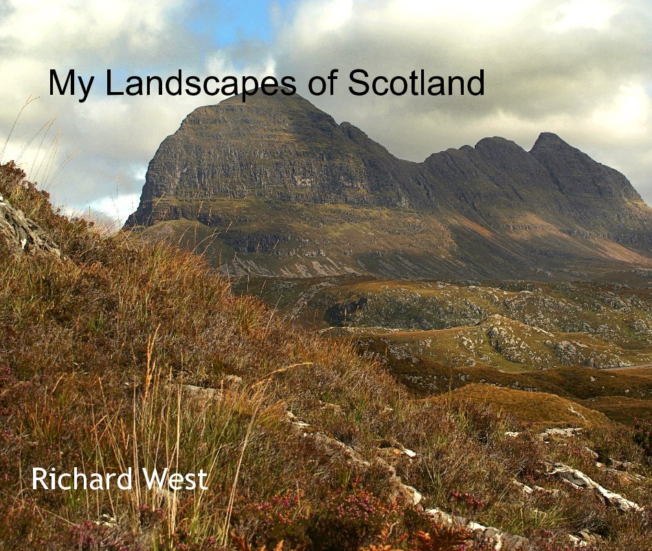 Ver My Landscapes of Scotland por Richard West