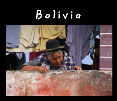 2017 Bolivia rondreis book cover