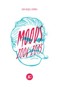 Moods 2006-2013 book cover