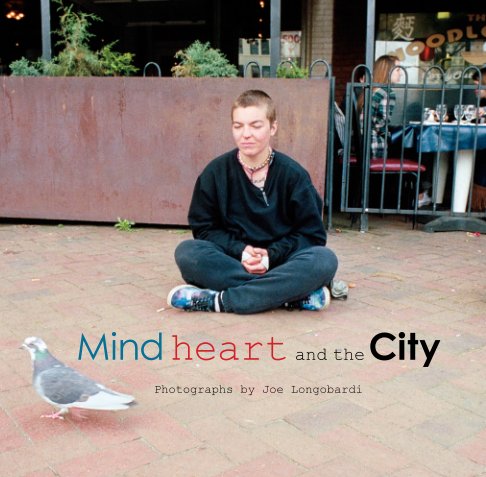 View Mind Heart and the City by Joe Longobardi