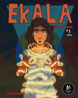 Ekala: The Dreamwalker I book cover