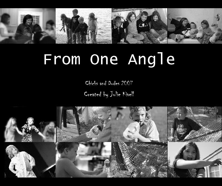 From One Angle nach Created by Julie Kivell anzeigen