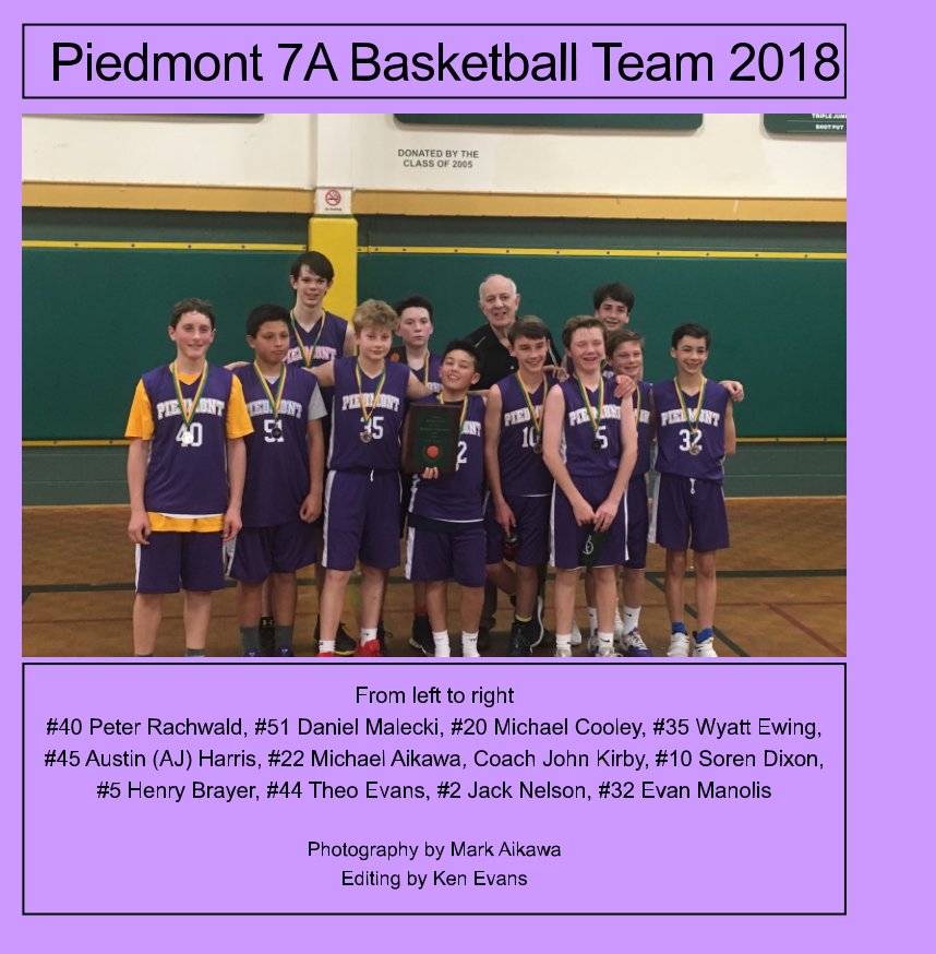 View 7A Piedmont 2018 by Ken Evans, Mark Aikawa