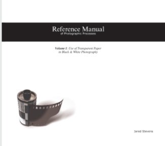 Reference Manual of Photographic Processes book cover