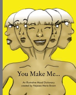 You Make Me... book cover