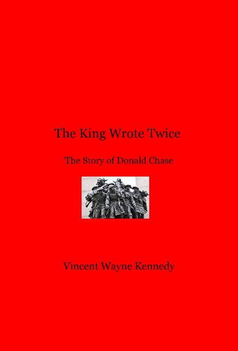View The King Wrote Twice by Vincent Wayne Kennedy