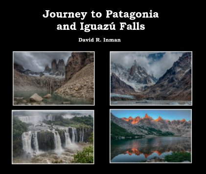 Journey to Patagonia and Iguazu Falls book cover