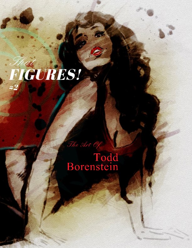 That FIGURES #2 nach Todd Borenstein anzeigen