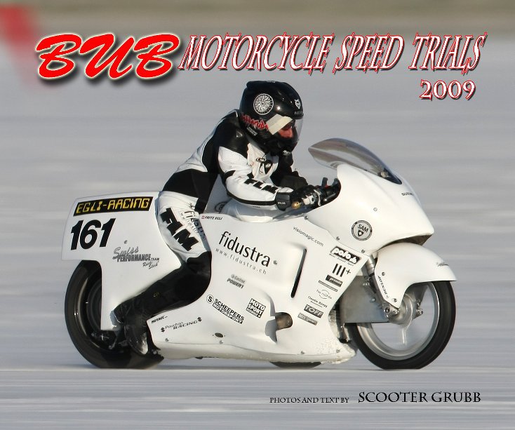 2009 BUB Motorcycle Speed Trials - Egli nach Scooter Grubb anzeigen