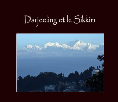 Darjeeling et le Sikkim book cover