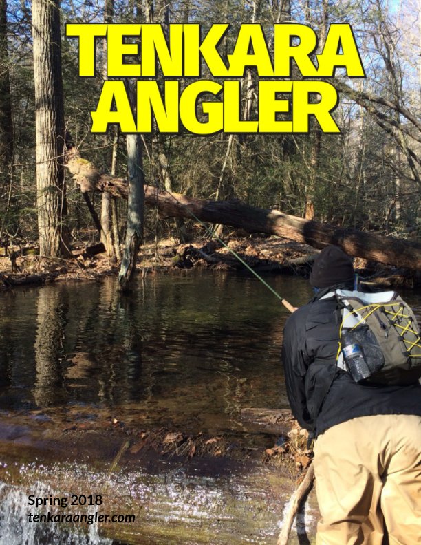Tenkara Angler (Premium) - Spring 2018 nach Michael Agneta anzeigen