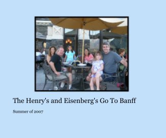 The Henry's and Eisenberg's Go To Banff book cover