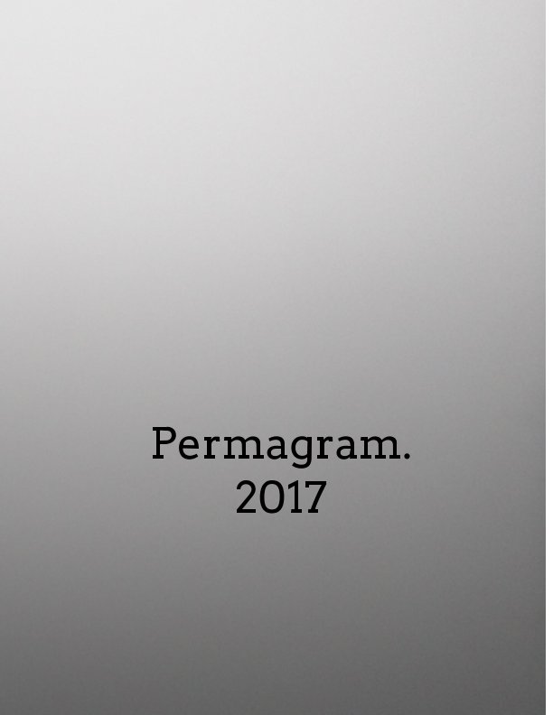 View Permagram 2017 by Benjamin E. Erlandson