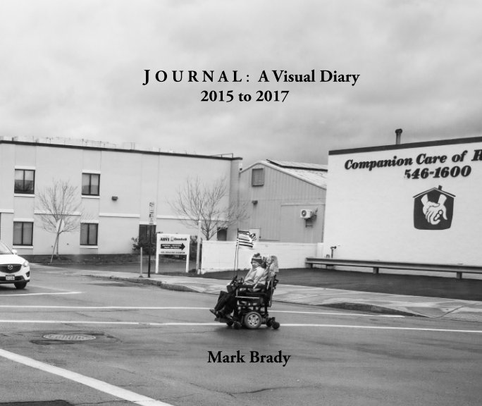 View J O U R N A L:  A Visual Diary by Mark Brady