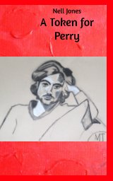 A Token For Perry (color) book cover