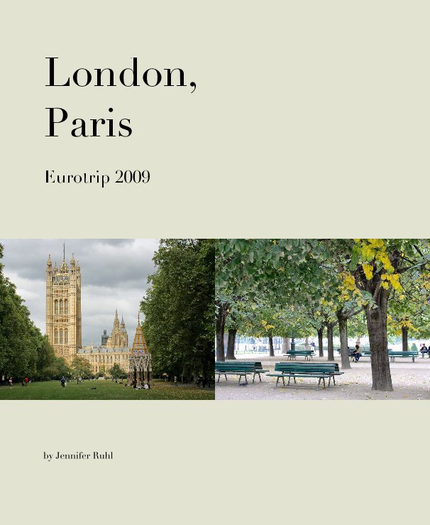 View London, Paris by Jennifer Ruhl