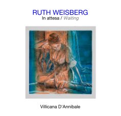 RUTH WEISBERG: In attesa / Waiting book cover