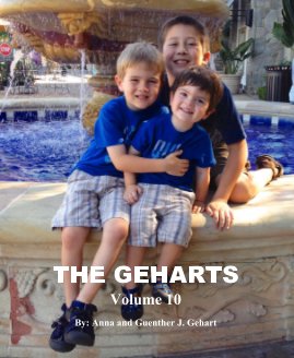 THE GEHARTS Volume 10 By: Anna and Guenther J. Gehart book cover