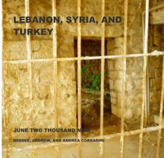 LEBANON, SYRIA, AND TURKEY book cover