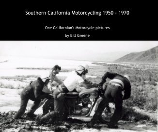 Southern California Motorcycling 1950 - 1970 book cover