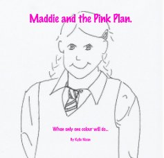 Maddie and the Pink Plan. book cover