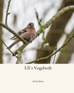 Uli`s Vogelwelt book cover