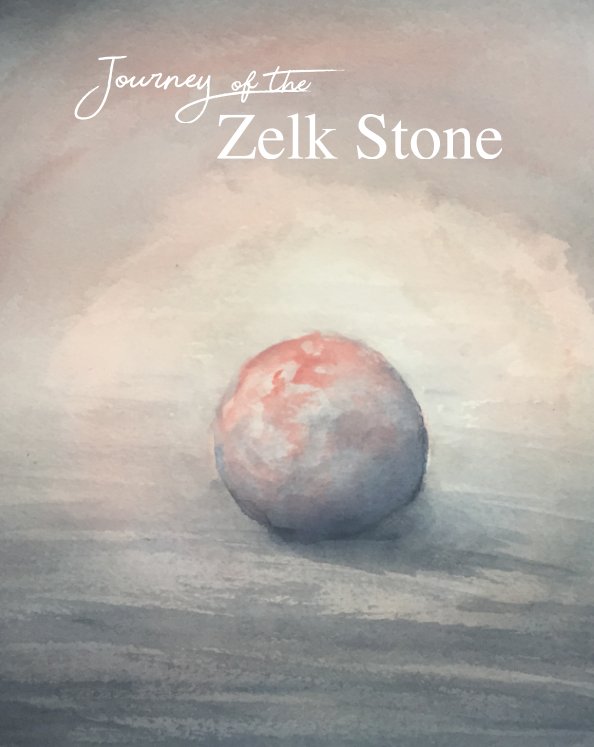 Visualizza Journey of the Zelk Stone di Tyler Goscha