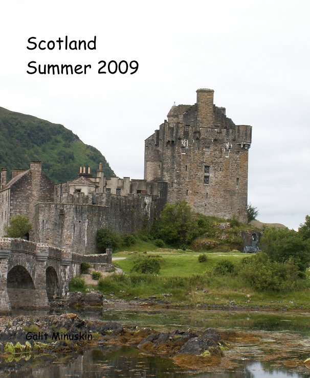 Ver Scotland Summer 2009 por Galit Minuskin